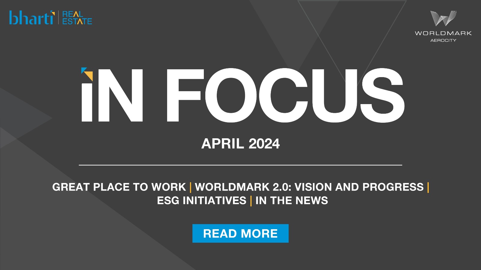 IN FOCUS April 2024: Bharti Real Estate Newsletter
